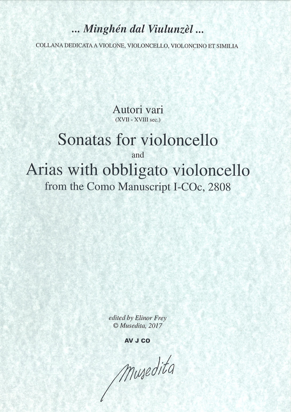 Sonatas for violoncello and Arias with obbligato violoncello from the Como Manuscript